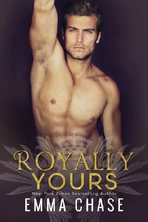 [Royally 04] • Royally Yours